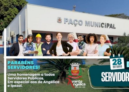 Prefeitura de Angélica valoriza o trabalho e a dedicação dos servidores públicos municipais