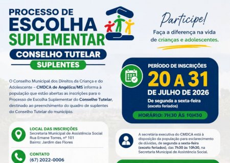 Angélica: CMDCA  abre inscrições para Processo de Escolha Suplementar de suplentes do Conselho Tutelar